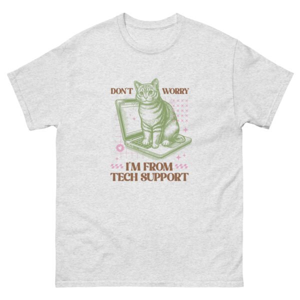 don't worry tech support unisex classic tee