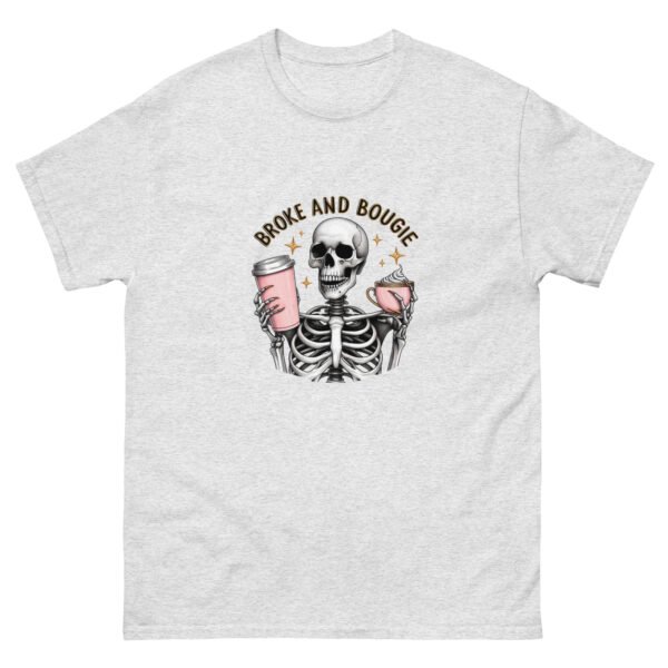 broke and bougie unisex classic tee