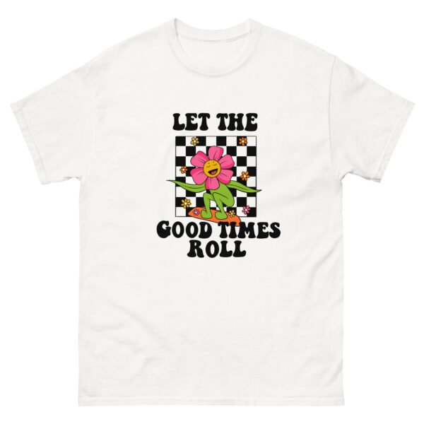 let's the good times roll unisex classic tee