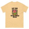 let's the good times roll unisex classic tee